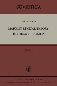 Marxist Ethical Theory in the Soviet Union