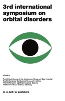 Proceedings of the 3rd International Symposium on Orbital Disorders Amsterdam, September 5-7, 1977 : 1st edition