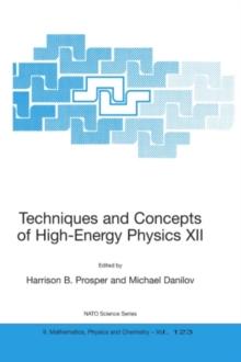 Techniques and Concepts of High-Energy Physics XII