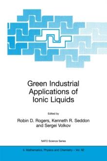 Green Industrial Applications of Ionic Liquids