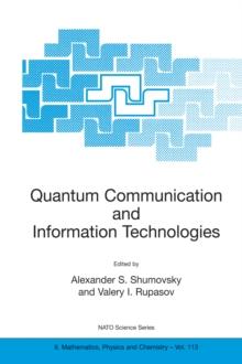 Quantum Communication and Information Technologies