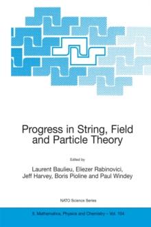 Progress in String, Field and Particle Theory