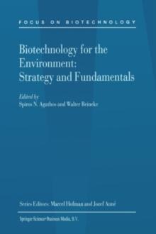 Biotechnology for the Environment: Strategy and Fundamentals