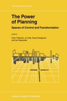 The Power of Planning : Spaces of Control and Transformation