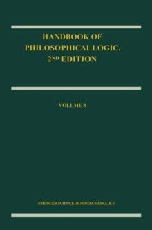 Handbook of Philosophical Logic : Volume 8