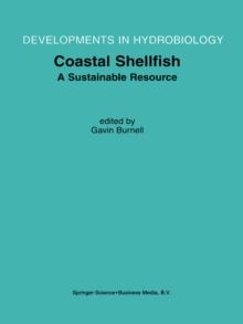 Coastal Shellfish - A Sustainable Resource : Proceedings of the Third International Conference on Shellfish Restoration, held in Cork, Ireland, 28 September-2 October 1999