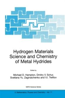 Hydrogen Materials Science and Chemistry of Metal Hydrides