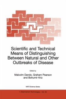 Scientific and Technical Means of Distinguishing Between Natural and Other Outbreaks of Disease