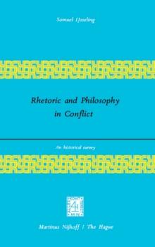 Rhetoric and Philosophy in Conflict : An Historical Survey