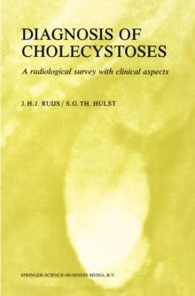 Diagnosis of Cholecystoses : A radiological survey with clinical aspects