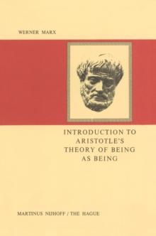 Introduction to Aristotle's Theory of Being as Being