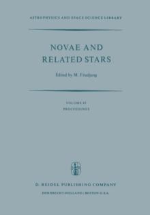 Novae and Related Stars : Proceedings of an International Conference Held by the Institut D'Astrophysique, Paris, France, 7 to 9 September 1976