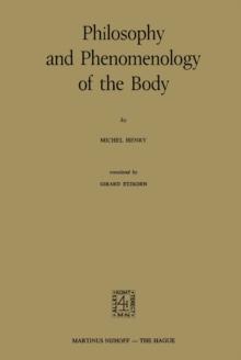 Philosophy and Phenomenology of the Body