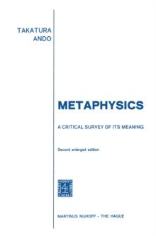 Metaphysics : A Critical Survey of its Meaning