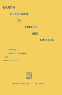 Martin Heidegger: In Europe and America