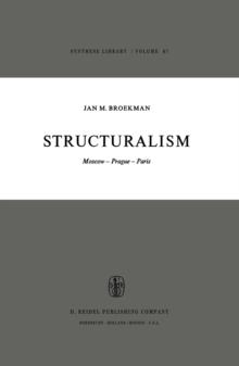 Structuralism : Moscow-Prague-Paris