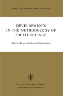 Developments in the Methodology of Social Science