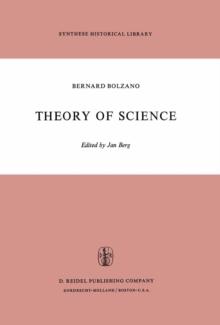 Theory of Science : A Selection, with an Introduction