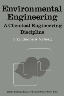 Environmental Engineering : A Chemical Engineering Discipline