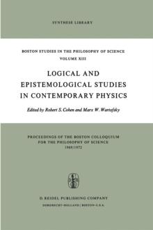 Logical and Epistemological Studies in Contemporary Physics