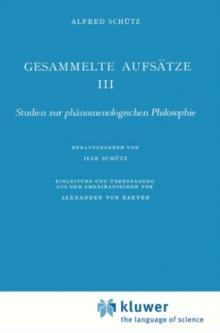 Gesammelte Aufsatze III : Studien zur phanomenologischen Philosophie