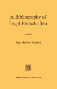 A Bibliography of Legal Festschriften