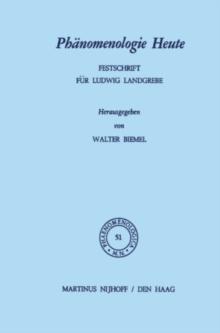 Phanomenologie Heute : Festschrift fur Ludwig Landgrebe