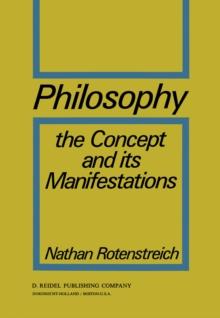 Philosophy : The Concept and its Manifestations