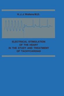 Electrical Stimulation of the Heart in the Study and Treatment of Tachycardias