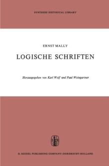 Logische Schriften : Grosses Logikfragment - Grundgesetze des Sollens