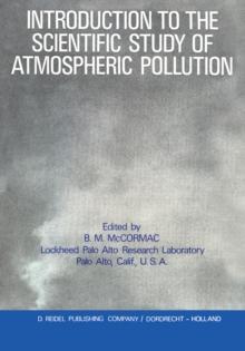 Introduction to the Scientific Study of Atmospheric Pollution