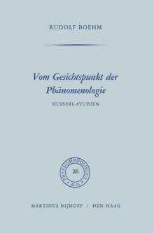 Vom Gesichtspunkt der Phanomenologie : Husserl-Studien