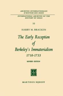 The Early Reception of Berkeley's Immaterialism 1710-1733