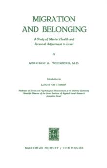 Migration and Belonging : A Study of Mental Health and Personal Adjustment in Israel