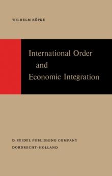 International Order and Economic Integration