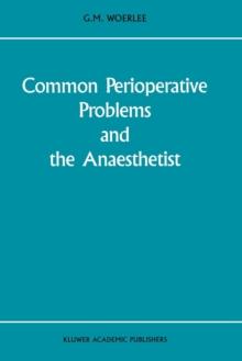 Common Perioperative Problems and the Anaesthetist