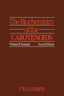 The Biochemistry of the Carotenoids : Volume II Animals