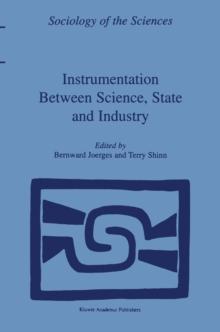 Instrumentation Between Science, State and Industry