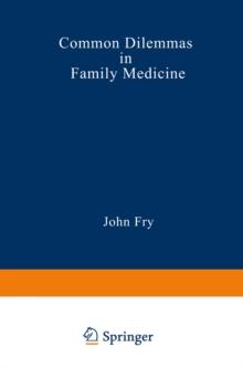 Common Dilemmas in Family Medicine