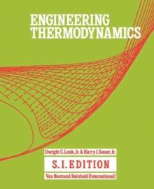 Engineering Thermodynamics : SI Edition