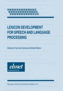 Lexicon Development for Speech and Language Processing