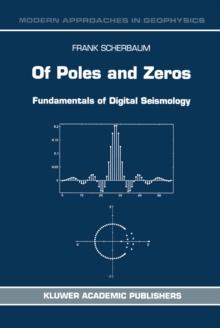 Of Poles and Zeros : Fundamentals of Digital Seismology