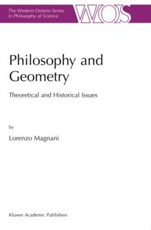 Philosophy and Geometry : Theoretical and Historical Issues