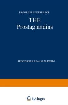 The Prostaglandins : Progress in Research