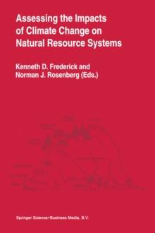 Assessing the Impacts of Climate Change on Natural Resource Systems