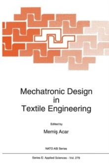 Mechatronic Design in Textile Engineering