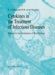 Cytokines in the Treatment of Infectious Diseases : Options for the Modulation of Host Defense