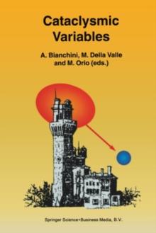 Cataclysmic Variables : Proceedings of the Conference held in Abano Terme, Italy, 20-24 June 1994