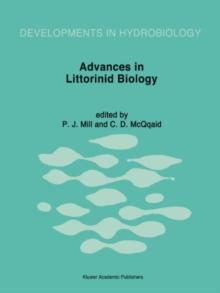 Advances in Littorinid Biology : Proceedings of the Fourth International Symposium on Littorinid Biology, held in Roscoff, France, 19-25 September 1993