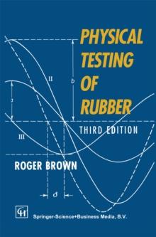 Physical Testing of Rubber